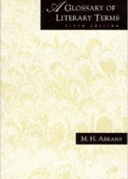 A Glossary of Literary Terms – 6th Edition