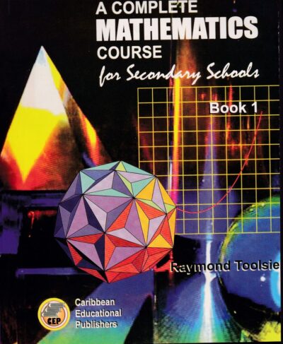 A Complete Mathematics Course for Secondary Schools Book 1