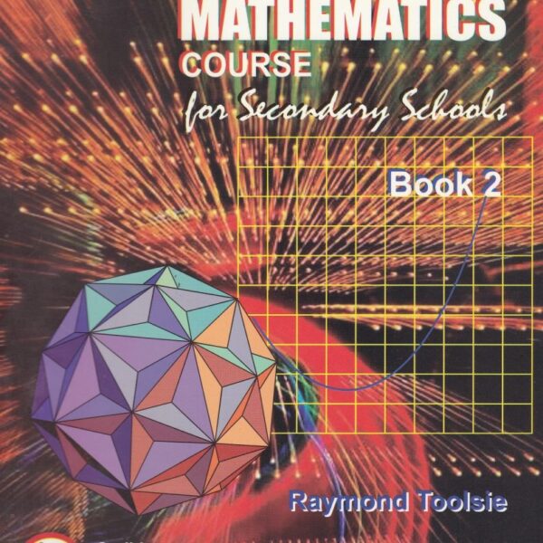 A Complete Mathematics Course for Secondary Schools Book 2