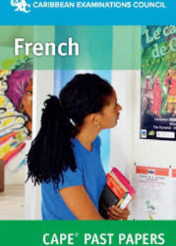 CAPE Unit 1 and 2 French Past Papers Booklets