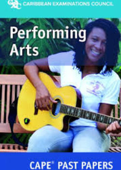 CAPE Unit 1 Performing Arts June 2015 Paper 2