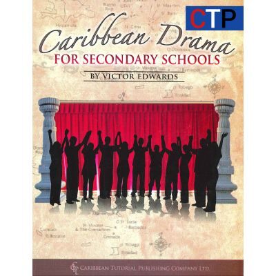 Caribbean Drama for Secondary Schools
