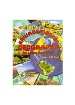 Caribbean Environmental Geography for Lower Secondary
