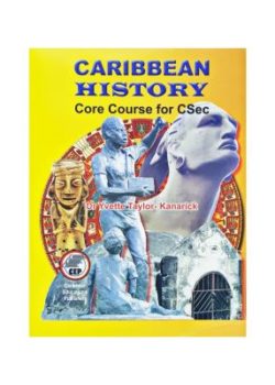 Caribbean History Core Course for CSEC
