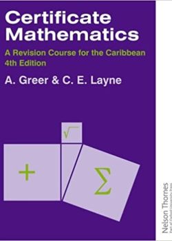 Certificate Mathematics: A Revision Course for the Caribbean