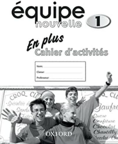 Equipe Nouvelle En Plus Workbook - Book 1
