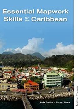 Essential Mapwork Skills for the Caribbean