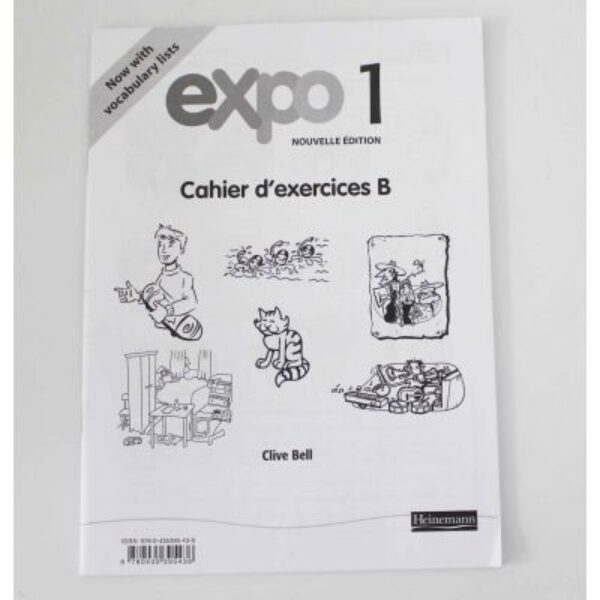 Expo 1 Nouvelle Edition Cahier d' exercices B