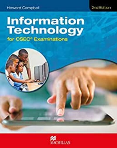 Information Technology for CSEC Exams