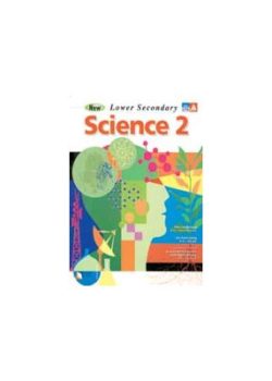 New Lower Secondary School Science 2- New