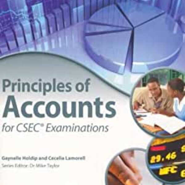 Principles of Accounts for CSEC Examinations