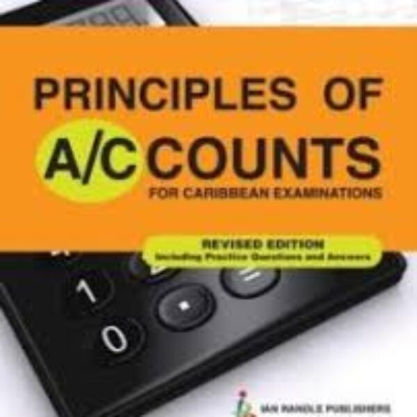 Principles of Accounts for Caribbean Examinations