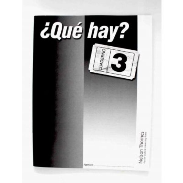 Qué Hay Cuaderno 3 (Nelson Thornes Workbook)