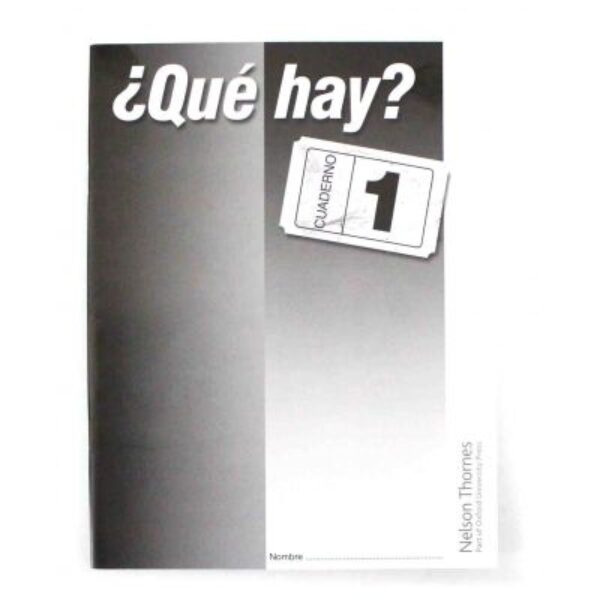 Qué Hay Cuaderno 1 (Nelson Thornes Workbook)