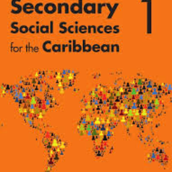 Secondary Social Sciences for the Caribbean Book 1