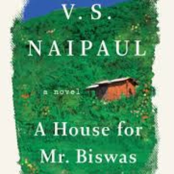 A House for Mr. Biswas