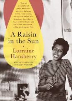 A Raisin in the Sun