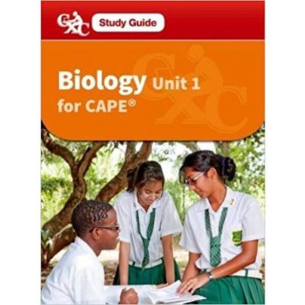 CAPE Biology Unit 1 (A CXC Study Guide)