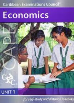 CAPE Economic Unit 1 - for self-study and distance learning