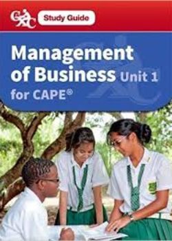 CAPE Management of Business Study Guide Unit 1