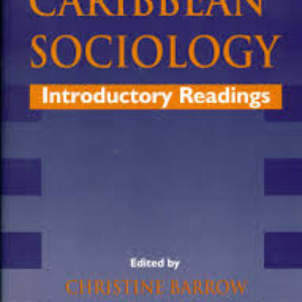 Caribbean Sociology Introductory Reader