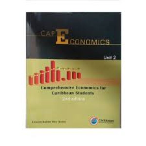 Comprehensive Economics for Caribbean Students Unit 2