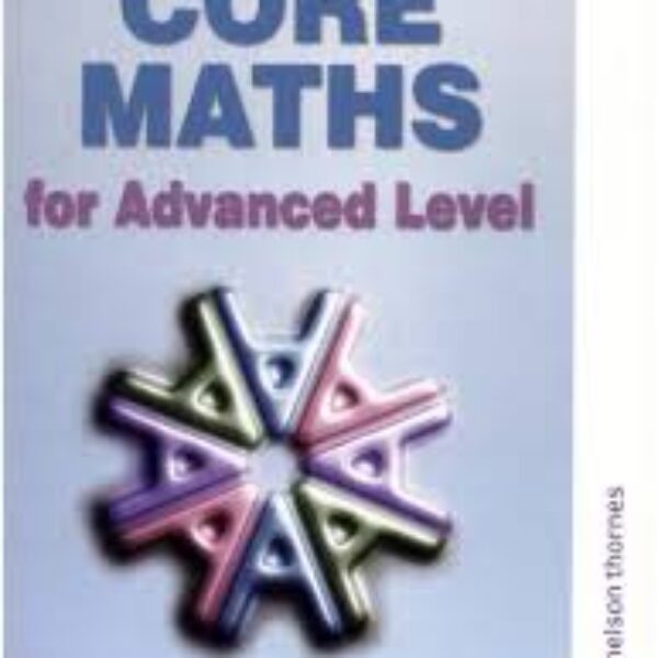 Core Maths for Advanced Level