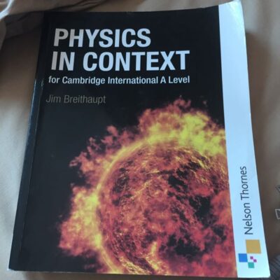 Physics in Context for Cambridge International A Levels