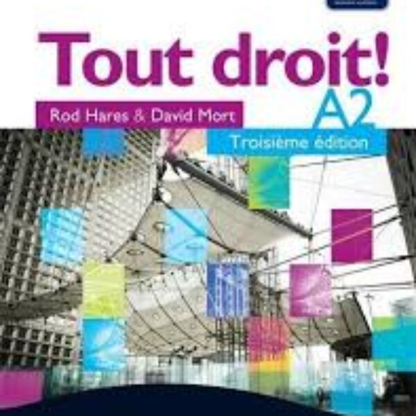 Tout Droit! A2 Troisieme Edition