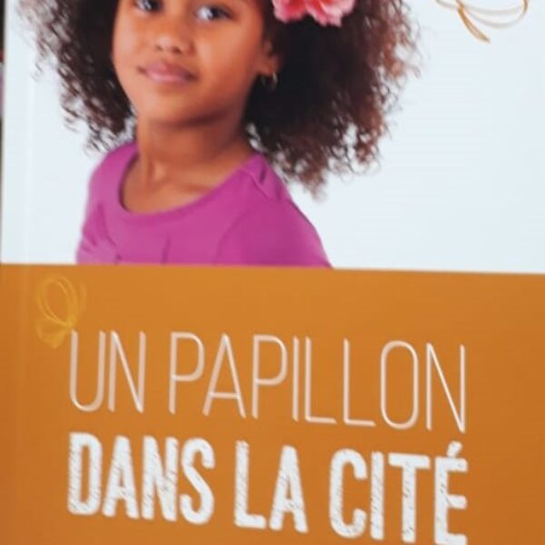 Un Papillon dans la Cite