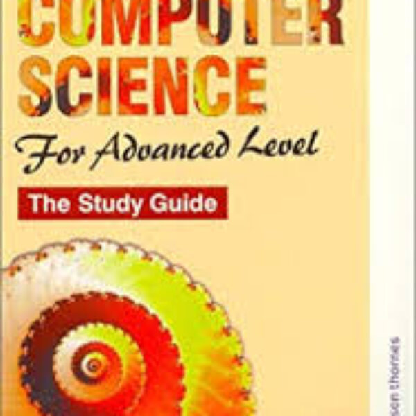 Understanding Computer Science for Advanced Level