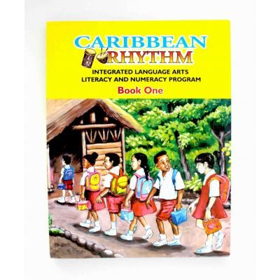 Caribbean Rhythm Integrated Language Arts Literacy and Numeracy Program Standard 1