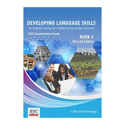 Developing Language Skills. An English course for Caribbean Secondary Schools Book 4