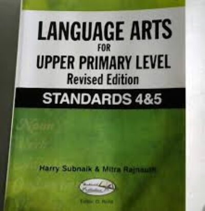 Language Arts For Upper Primary Level Revised Edition Standard 4 and 5