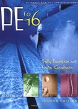 Physical Education to 16 Second Edition