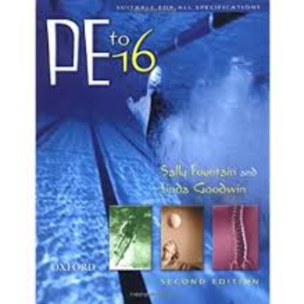 Physical Education to 16 Second Edition