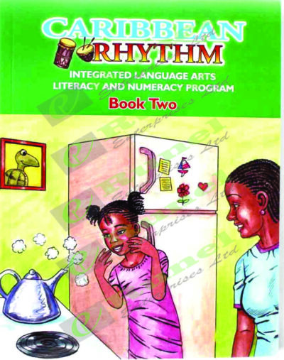Caribbean Rhythm Integrated Language Arts Literacy and Numeracy Program Book 2