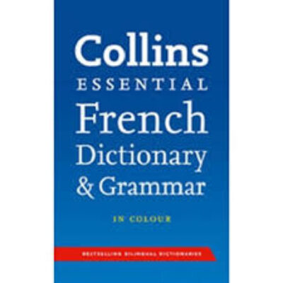 Collins Essential French Dictionary & Grammar