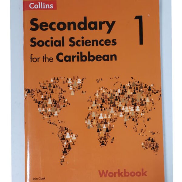 Secondary Social Sciences for the Caribbean – Workbook 1