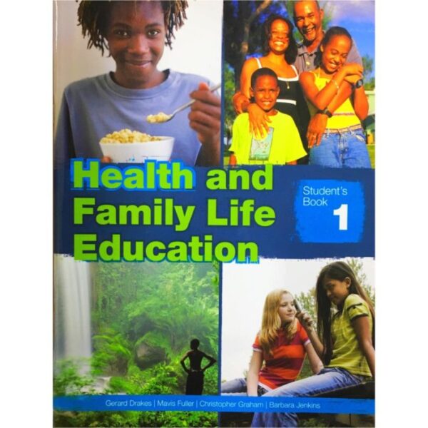 Health and Family Life Education Book 1