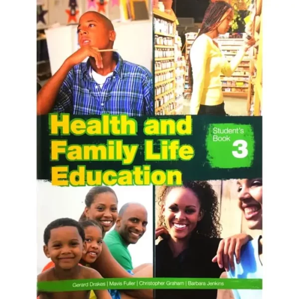 Health and Family Life Education Student's Book 3